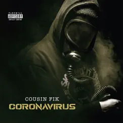 Coronavirus (feat. DecadeZ) Song Lyrics