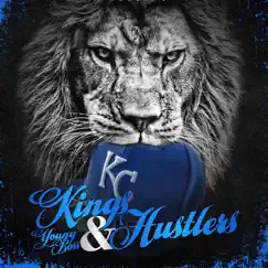 Kings & Hustlers (Remastered) by Kc Young Boss album reviews, ratings, credits