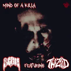 Mind of a Killa (feat. Twiztid) Song Lyrics