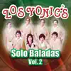 Solo Baladas (Vol. 2) album lyrics, reviews, download