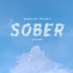 Sober - Single by Brightside album reviews, ratings, credits
