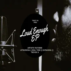 Loud Enough - EP by Trust album reviews, ratings, credits