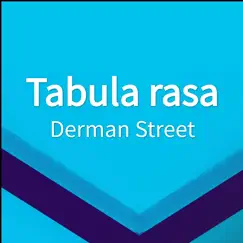 Tabula rasa - Single by Derman street album reviews, ratings, credits