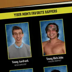 Your Mom's Favorite Rappers - Single by Young Rich John & Young Aardvark album reviews, ratings, credits