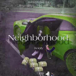 NeighborHood - Single by Kooly4bk album reviews, ratings, credits