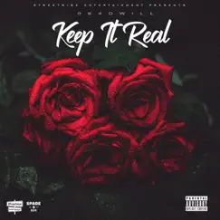 Keep It Real - Single by 064DWill album reviews, ratings, credits