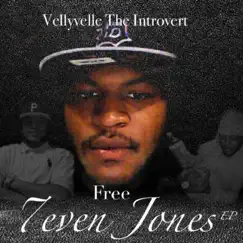 Free 7even Jones - EP by VellyVelle the Introvert album reviews, ratings, credits