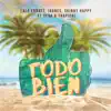 Todo Bien (feat. Yera & Trapical) song lyrics