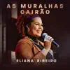 As Muralhas Cairão - Single album lyrics, reviews, download