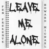 Leave Me Alone (Prospects) - Single album lyrics, reviews, download