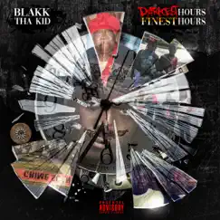 Darkest Hours / Finest Hours by Blakk Tha kid album reviews, ratings, credits