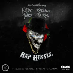 Rap Hustle (feat. Keshawn the King) - Single by Future Hndrxx album reviews, ratings, credits