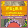 Piedra y cristal (feat. Dani Fernández) [Acústica] - Single album lyrics, reviews, download