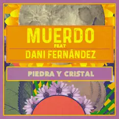 Piedra y cristal (feat. Dani Fernández) [Acústica] - Single by Muerdo album reviews, ratings, credits