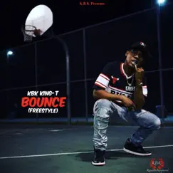 Bounce - Single by KBK King-T album reviews, ratings, credits