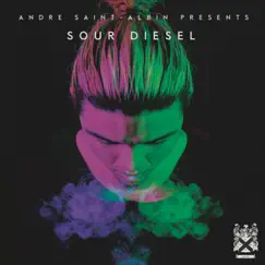 Sour Diesel - Single by Andre Saint-Albin album reviews, ratings, credits