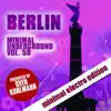 Berlin Minimal Underground, Vol. 58 album lyrics, reviews, download