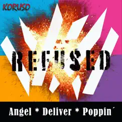 Refused - Single by Koruso album reviews, ratings, credits