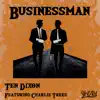 Businessman (feat. Charlie Trees) - Single album lyrics, reviews, download