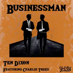 Businessman (feat. Charlie Trees) Song Lyrics