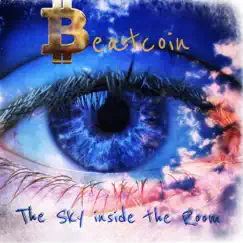 The Sky Inside the Room - Single by BEATCOIN album reviews, ratings, credits