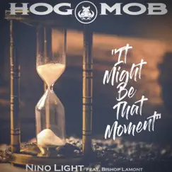That moment (feat. Bishop Lamont) - Single by Nino Light album reviews, ratings, credits