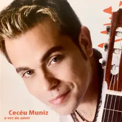 A Vez Do Amor by Ceceu Muniz album reviews, ratings, credits
