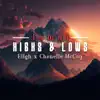 Highs & Lows (feat. Eligh & Chenelle McCoy) - Single album lyrics, reviews, download