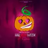 Halloveween (feat. La Kalma) - Single album lyrics, reviews, download