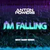I’m Falling (Next Habit Edit) - Single album lyrics, reviews, download