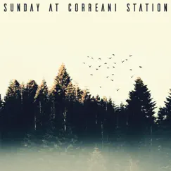 Sunday at Correani Station Song Lyrics