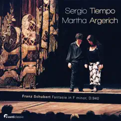 Fantasia for Piano Four Hands in F Minor, D. 940 - EP by Sergio Tiempo & Martha Argerich album reviews, ratings, credits