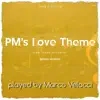 PM's Love Theme (Music Inspired by the Film "Love Actually") [Piano Version] - Single album lyrics, reviews, download