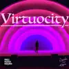 Virtuocity album lyrics, reviews, download