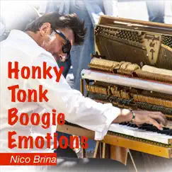Honky Tonk Boogie Emotions by Nico Brina album reviews, ratings, credits