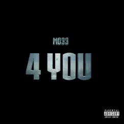 4 You - Single by M033 album reviews, ratings, credits
