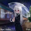 Together - Single album lyrics, reviews, download