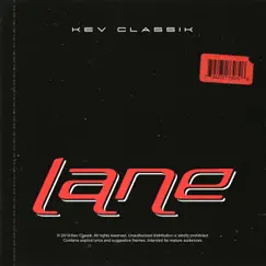 Lane - Single by Kev Classik album reviews, ratings, credits