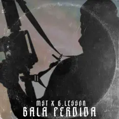 Bala Perdida Song Lyrics