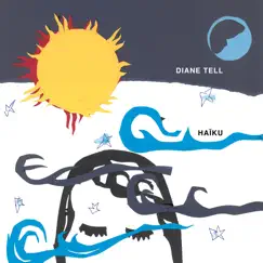 Haïku by Diane Tell album reviews, ratings, credits