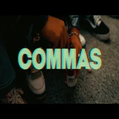 Commas Song Lyrics