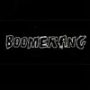 Boomerang (feat. FX, KOLPO & Sarbast) - Single album lyrics, reviews, download