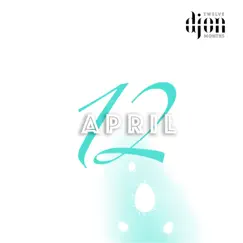 April - Single by Djon album reviews, ratings, credits