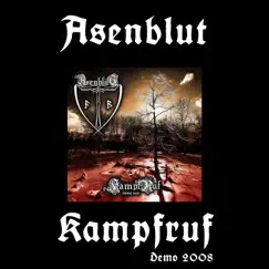 Kampfruf (Demo) - Single by Asenblut album reviews, ratings, credits