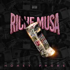 Money Phone - Single by Riche Musa album reviews, ratings, credits