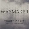 Waymaker - Single album lyrics, reviews, download