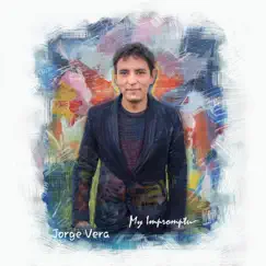 My Impromptu by Jorge Vera album reviews, ratings, credits