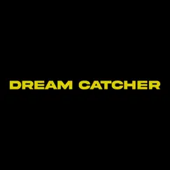 Dream Catcher - Single by RyanxMedenis album reviews, ratings, credits