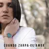 Cuando zarpa el amor (Balada) - Single album lyrics, reviews, download
