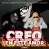 Creo en Este Amor - Single album lyrics, reviews, download
